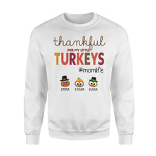 Load image into Gallery viewer, Custom name thankful for my little Turkeys personalized thanksgiving gift for mom - Standard Crew Neck Sweatshirt