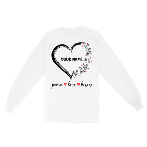 Peace love horses tattoo customized name horse shirt for girl, horse shirts D06 NQS2908 - Standard Long Sleeve