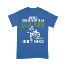 Load image into Gallery viewer, Dirt Bike Men T-shirt - Never Underestimate An Old Man with A Dirt Bike, Motocross Tee Biker Off-road Racing| NMS177 A01