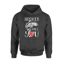 Load image into Gallery viewer, Fishing valentine day gift for husband hooked on you Hoodie - FSD1328D08