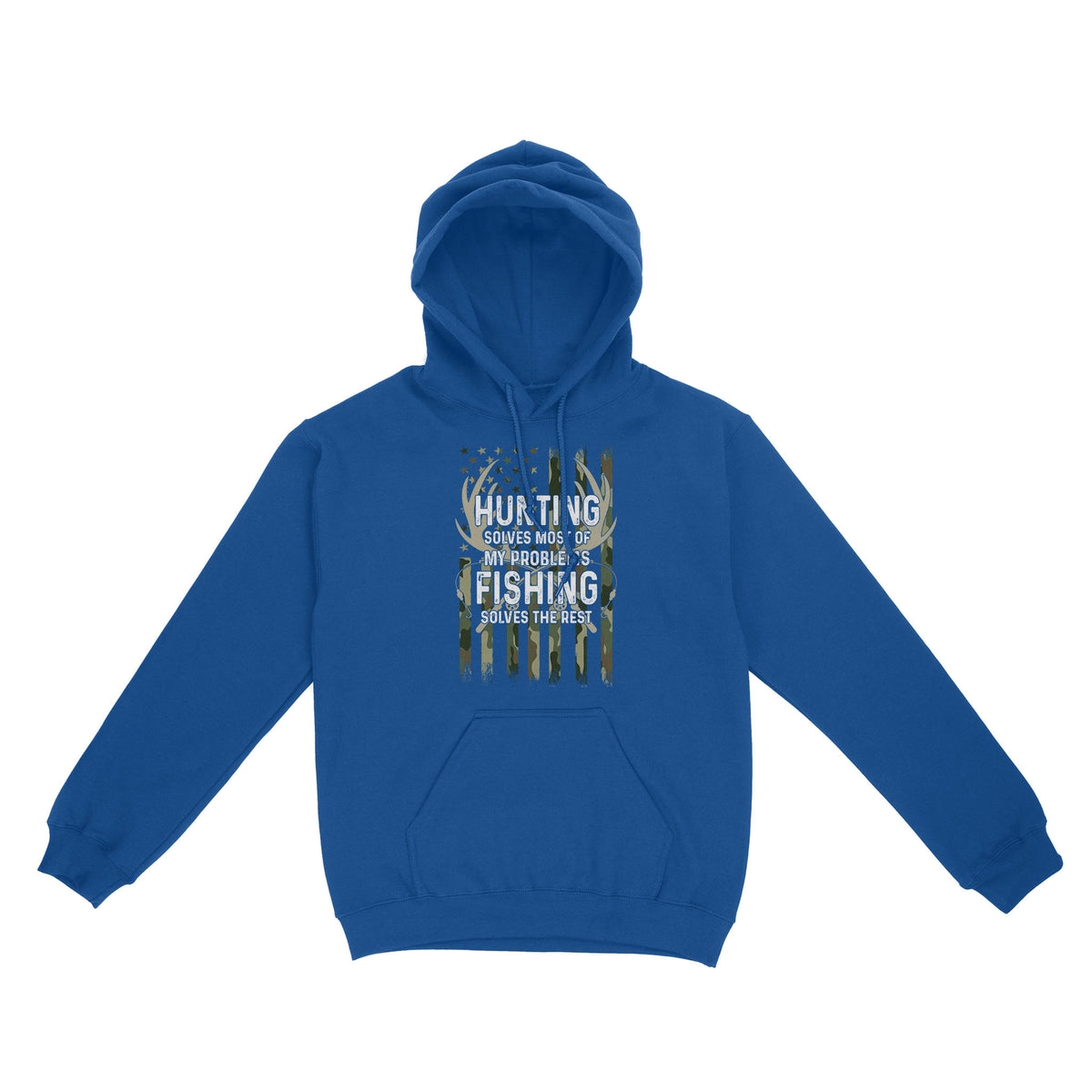Hunting solves most of my problems, fishing solves the rest camo American flag D01 NQS3034 Hoodie
