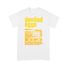 Load image into Gallery viewer, Deviled eggs nutritional facts happy thanksgiving funny shirts - Standard T-shirt