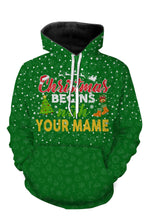 Load image into Gallery viewer, Christmas begins with my name funny christmas gift shirts, hoodie, long sleeves