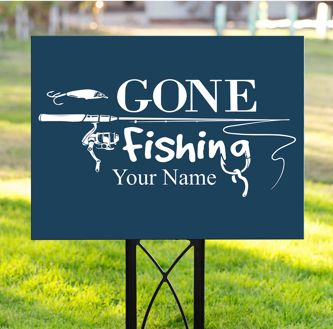 Gone fishing custom name Yard Sign funny personalized gift YS9