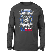 Load image into Gallery viewer, Fishing - It&#39;s a way of life in Texas fishing shirts A243