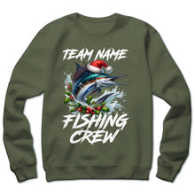 Load image into Gallery viewer, Custom Christmas Sailfish Fishing Team Shirts, Sailfish Fishing Crew Sweatshirt Fishing Gifts IPHW5662