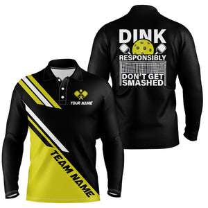 Funy Dink Responsibly Custom Men'S Pickleball Polo Shirts, Pickleball Team Tournament Shirts |Yellow IPHW5528