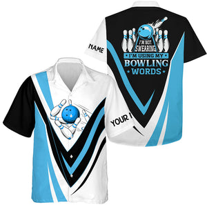 Custom Hawaiian bowling shirts I'm not swearing, I'm using my bowling words blue bowl shirts NQS6631