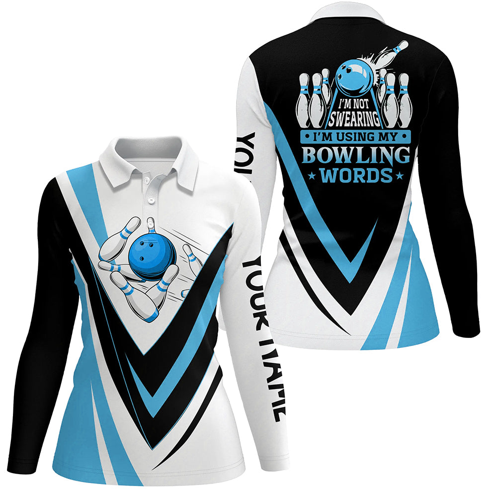 Custom bowling polo shirts for women I'm not swearing, I'm using my bowling words blue bowl shirts NQS6631