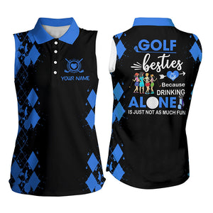 Womens sleeveless polo shirt custom golf besties drinking alone is just not as much fun| Multicolor NQS7139