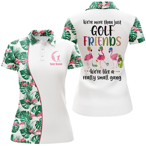 Funny Womens golf polo shirt we're more than just golf friends custom flamingo tropical golf shirt NQS4985