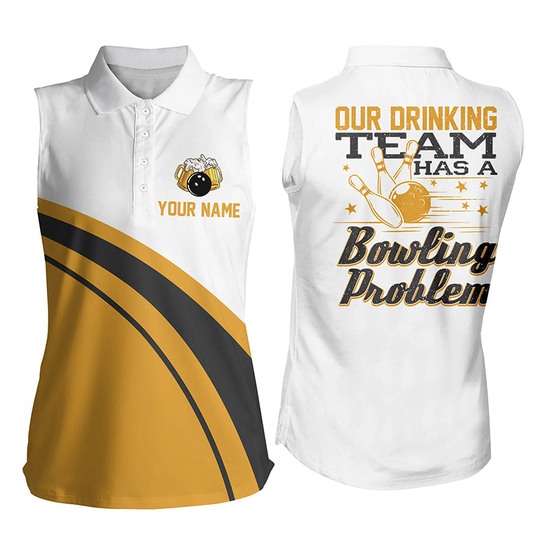 Funny yellow retro beer Bowling sleeveless Polo Shirts Custom My drinking team has a bowling problem NQS6755