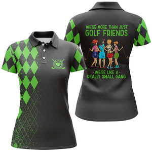 Funny women golf polo shirts multi-color we're more than just golf friends we're small gang NQS4829