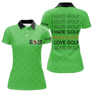 Funny Womens golf polo shirts I hate golf nice shot I love golf custom green pattern golf shirts NQS7246