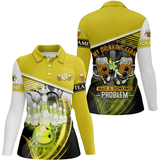 Women bowling polo shirts Custom My drinking team has a bowling problem team league jerseys | Yellow NQS7015