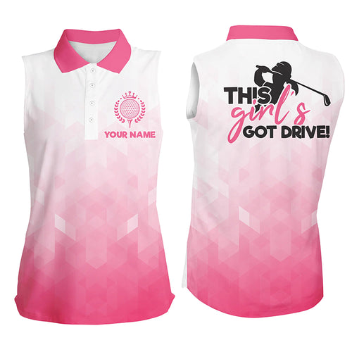 Women sleeveless polo shirt this girl's got drive custom pink pattern golf shirts for women NQS5269