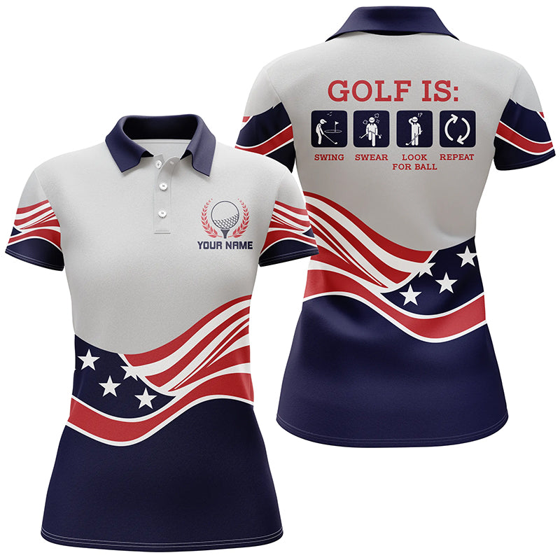 Funny Womens golf polos shirts custom name American flag golf is swing swear look for ball repeat NQS5284