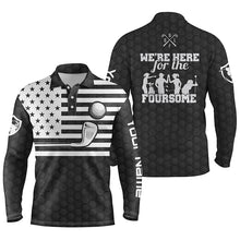 Load image into Gallery viewer, Black white American flag mens golf polo shirts custom name we&#39;re here for the foursome golf gifts NQS4986