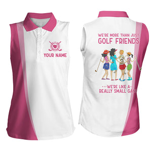 White pink Womens Sleeveless polo shirt custom we're more than just golf friends like a small gang NQS4795