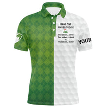 Load image into Gallery viewer, Green white Mens golf polo shirt custom name I was one under today one under a tree, a bush and water NQS4798