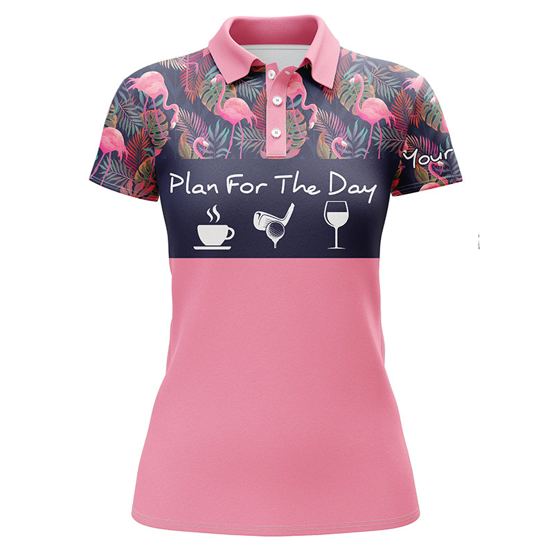 Womens golf polo shirt plan for the day coffee golf wine custom pink flamingo palm leaves golf shirt NQS4001