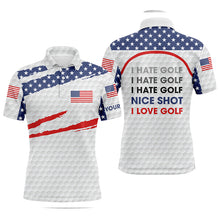 Load image into Gallery viewer, Mens golf polo shirts American flag patriot custom name I hate golf nice shot I love golf NQS4261