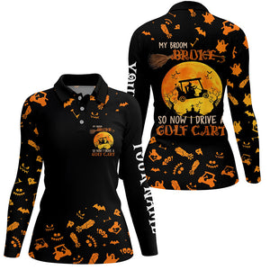 Funny black orange Halloween women golf polo shirts custom my broom broke so now I drive a golf cart NQS6353