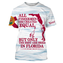 Load image into Gallery viewer, All fishermen are created equal but only the best are bred in Florida flag patriotic Custom name UV protection fishing shirt NQS2620