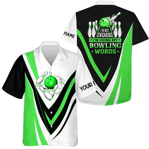 Custom Hawaiian bowling shirts I'm not swearing, I'm using my bowling words green bowl shirts NQS6632