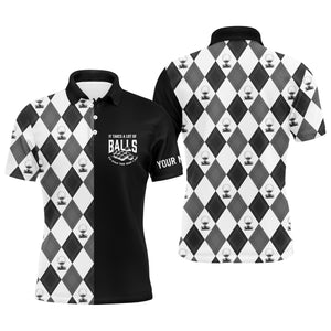 Black White golf pattern Mens golf polos shirts custom It takes a lot of balls to golf the way I do NQS4624