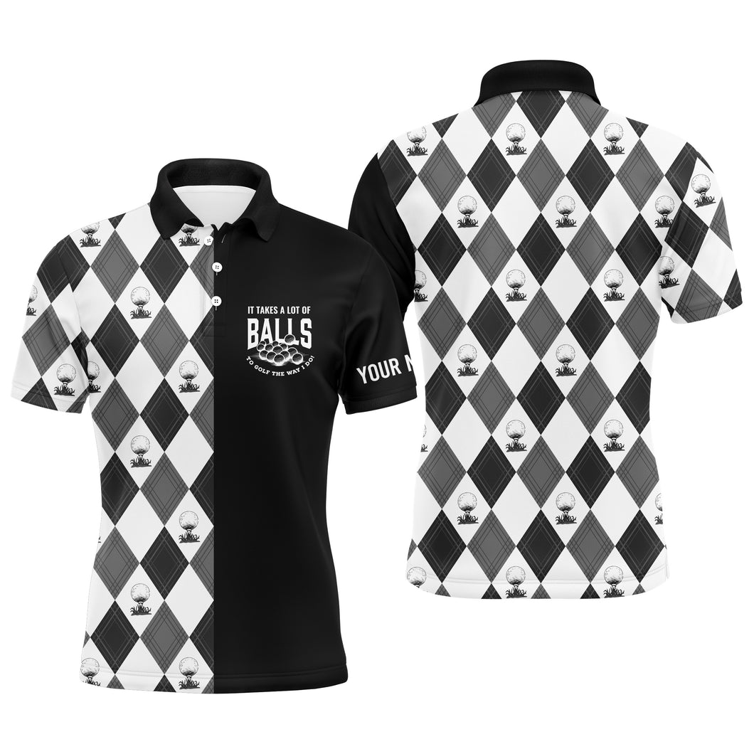 Black White golf pattern Mens golf polos shirts custom It takes a lot of balls to golf the way I do NQS4624