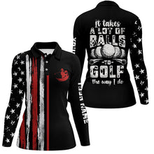 Load image into Gallery viewer, Vintage American flag black Womens golf polo shirt custom It takes a lot of balls to golf the way I do NQS6545