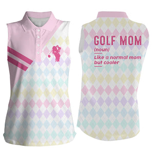 Women sleeveless polo shirt funny golf mom like a normal mom but cooler pink argyle golf gift for mom NQS5177