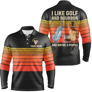 Men golf polo upf shirts custom I like golf and bourbon and maybe 3 people vintage golf outfit men NQS6573