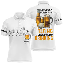 Load image into Gallery viewer, Funny Mens golf polos shirts custom white golf tops weekend forecast golfing with a chance of drinking NQS7043