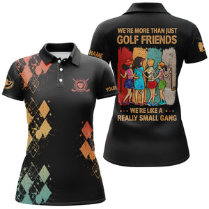 Black Womens golf polo shirt custom we're more than just golf friends we're like a really small gang NQS3832