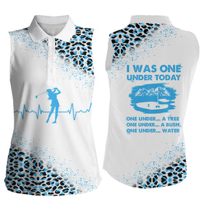 Funny Golf shirts for women I was one under today blue leopard women Sleeveless polo shirts NQS5106