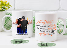 Load image into Gallery viewer, To my wife you are my queen valentine white mugs, Custom funny gifts for her, unique present for wife, girlfriend - NQS1204