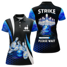 Load image into Gallery viewer, Funny Women bowling polo shirt Custom Strike loading please wait team bowling jerseys | Blue NQS6675