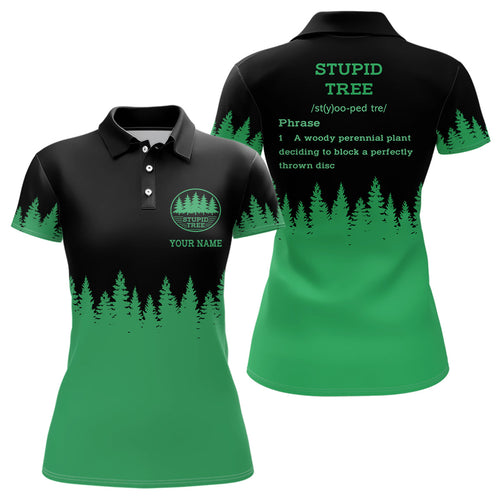 Stupid Tree Funny Definition Womens disc golf polo shirts custom Black Green Forest disc golf clothing NQS6927