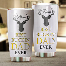 Load image into Gallery viewer, 1pc Hunting Dad Custom name Stainless Steel Tumbler Cup - Personalized Hunting gifts for Dad - FSD404