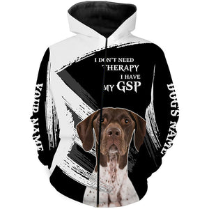GSP German Shorthaired Pointer funny Dog saying shirts Customize Name Full print t shirt, hoodie FSD3741