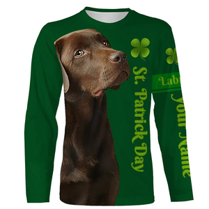 Dog St Patrick's day Shirts chocolate Labrador Retriever custom name All over printed T-shirt, Hoodie FSD3896