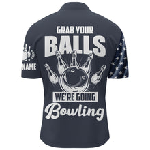 Load image into Gallery viewer, Grab Your Balls We&#39;re Going Bowling Quarter Zip Shirt Custom Bowling Jersey Men USA Bowling Shirt BDT52