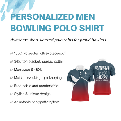 Funny Men Polo Bowling Shirt Personalized My Mind's in The Gutter Bowlers Jersey Short Sleeves NBP27