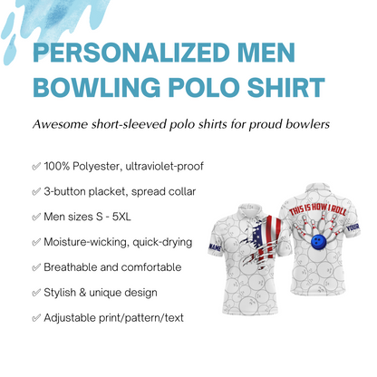 American Flag Polo Bowling Shirt for Men Bowlers, This Is How I Roll Funny Bowling Jersey NBP31