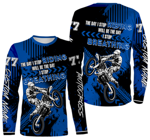 Motocross Racing Stop Riding Stop Breathing Jersey All Over Printed Hoodie, Motocross Dirt Bike Shirt| NMS280