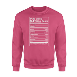 Black Pride Pure Black Nutritional Facts - Standard Crew Neck Sweatshirt
