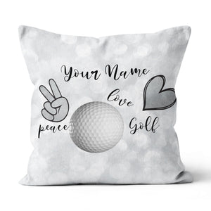 Peace Love Golf Funny Custom Pillow Personalized Golf Gifts For Golfer LDT1111