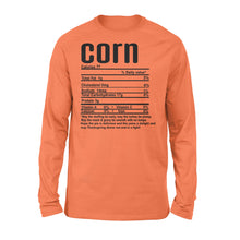 Load image into Gallery viewer, Corn nutritional facts happy thanksgiving funny shirts - Standard Long Sleeve